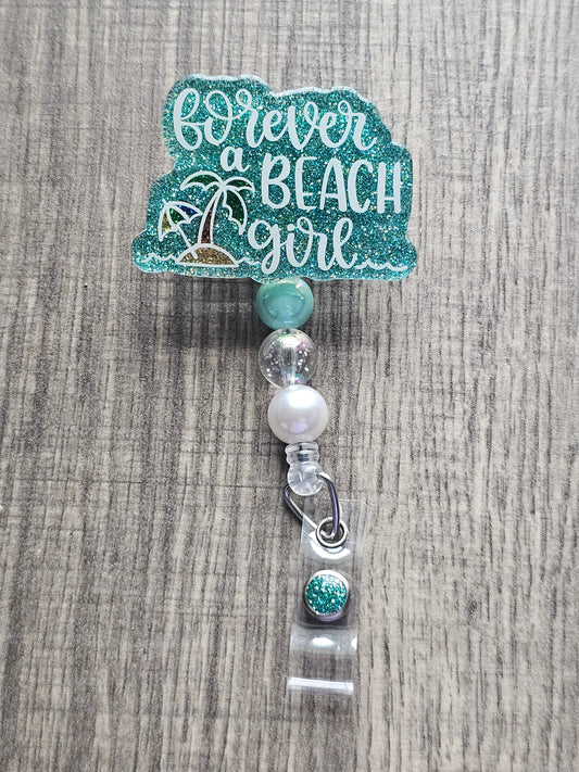 Forever a Beach Girl Badge Reel