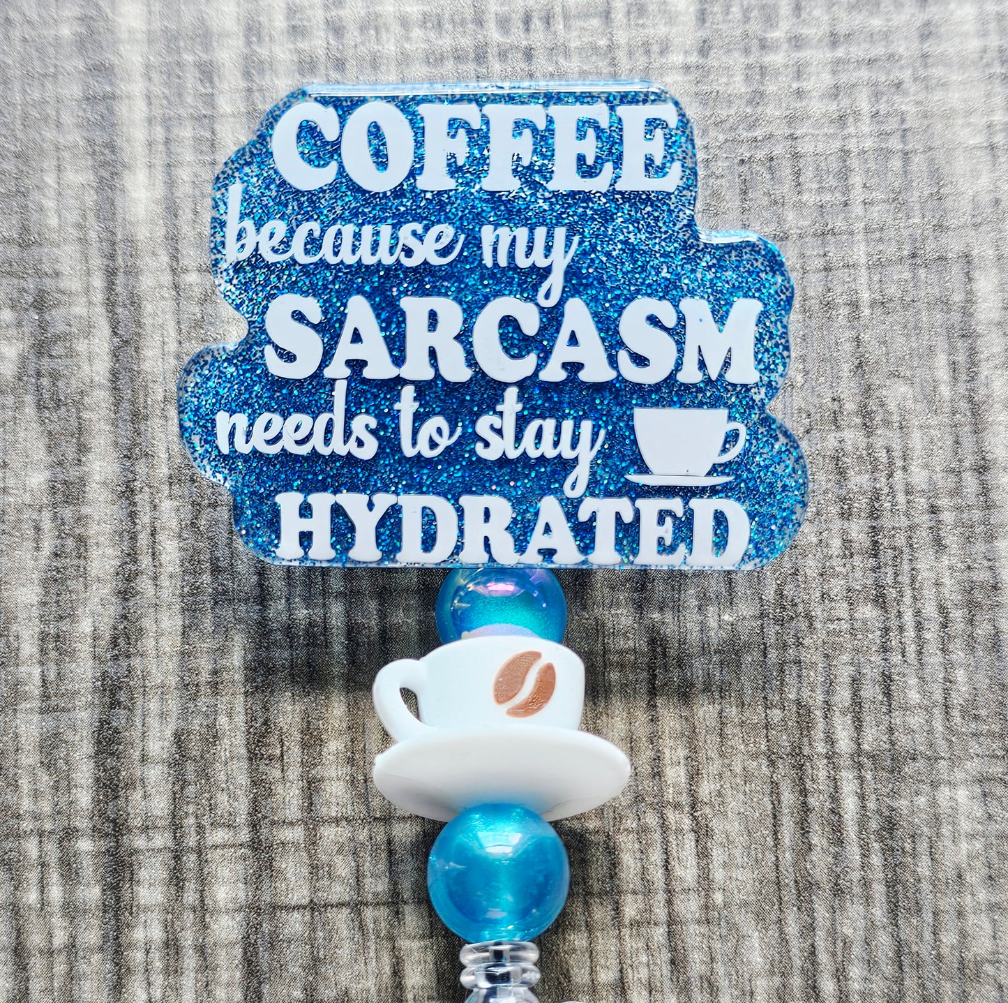 Sarcasm Needs to Stay Hydrated | Funny Coffee Badge Reel
