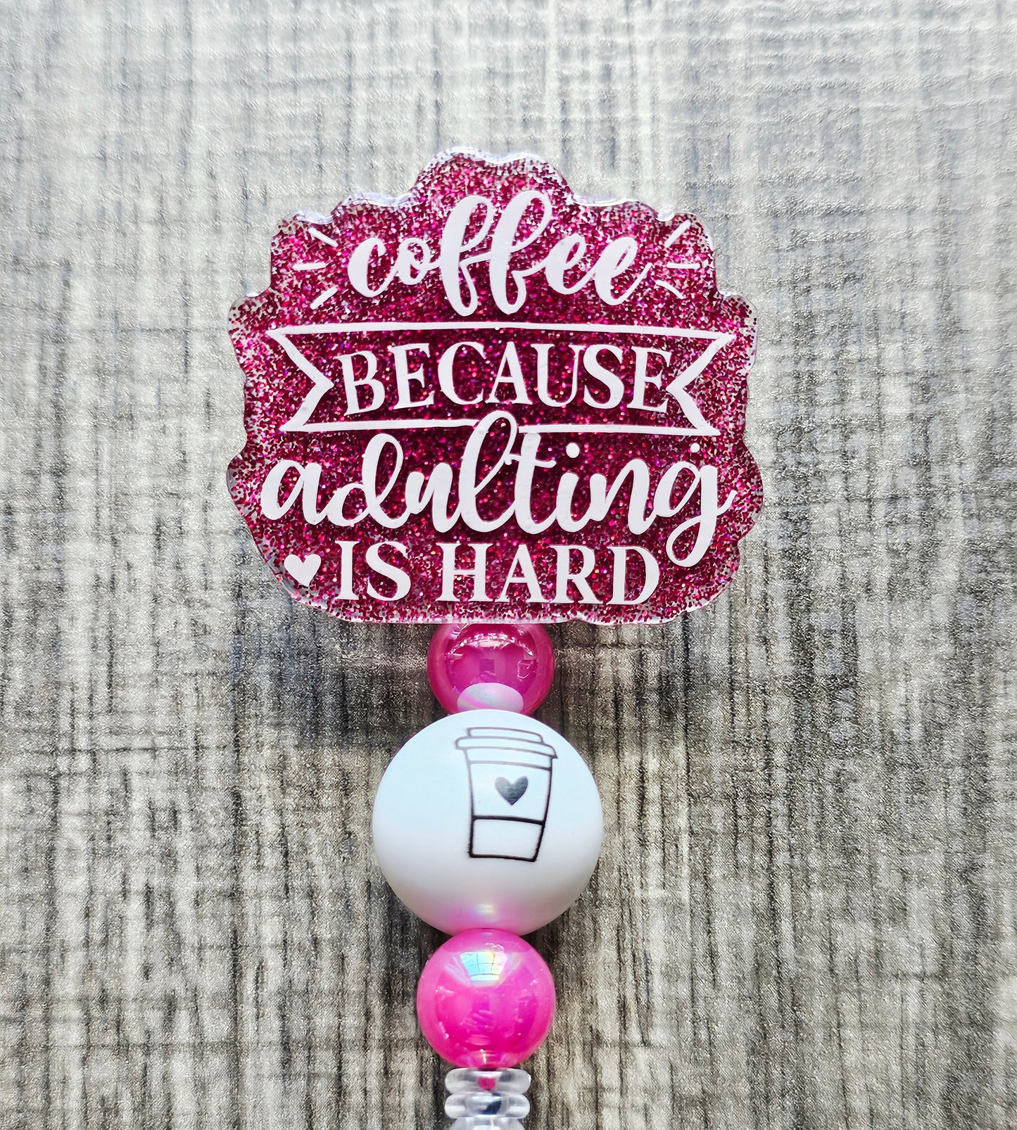 Coffee Because Adulting is Hard | Funny Coffee Badge Reel