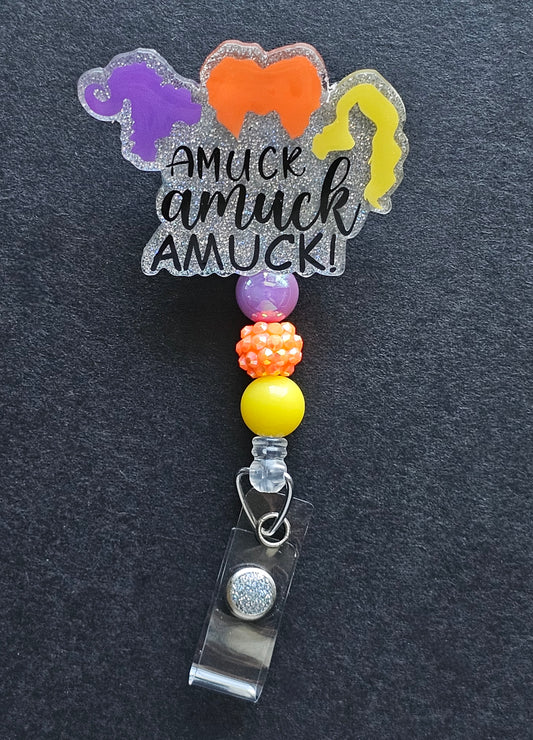 Amuck, Amuck, Amuck Badge Reel