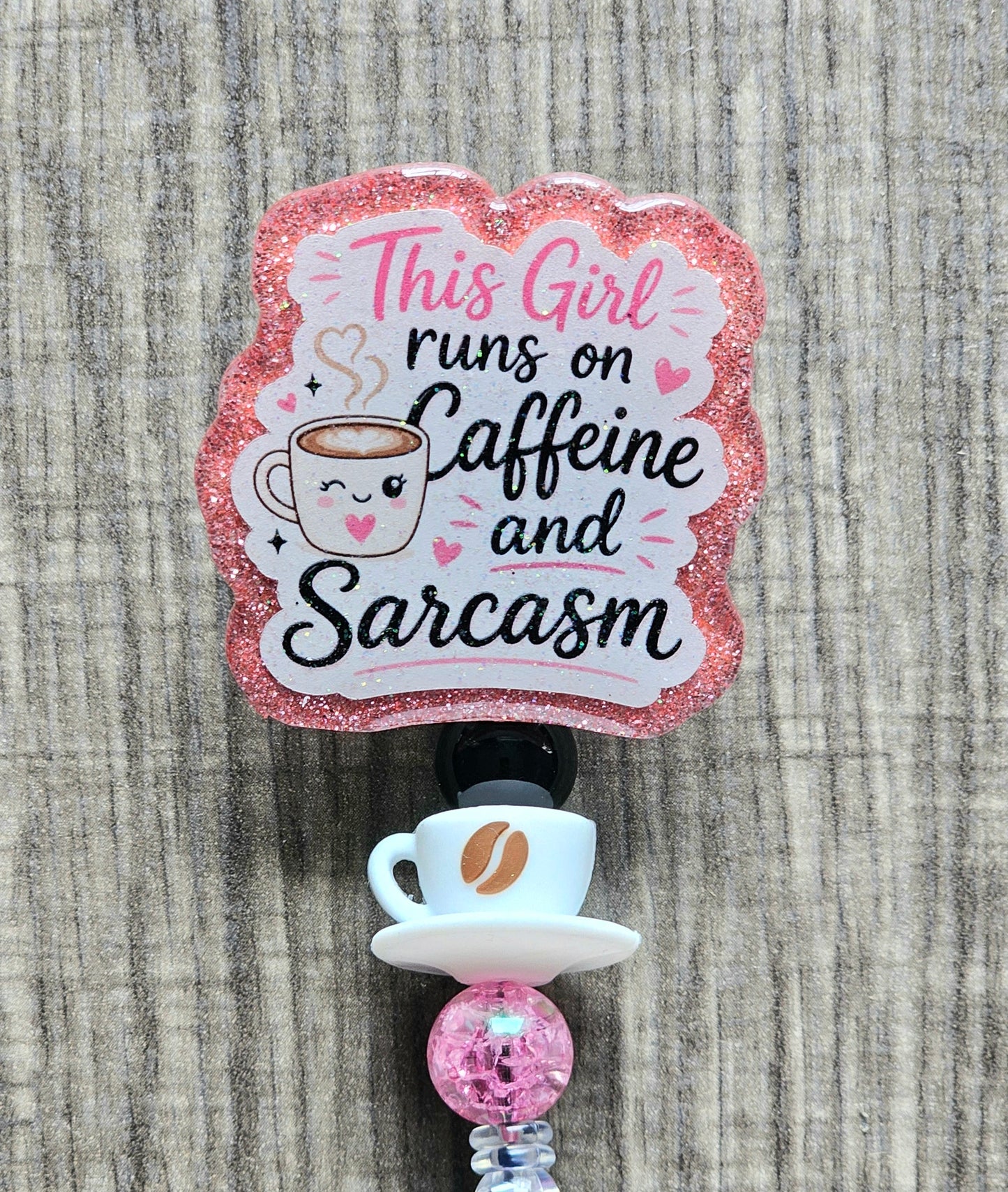 Caffeine & Sarcasm Badge Reel | Funny Retractable Clip