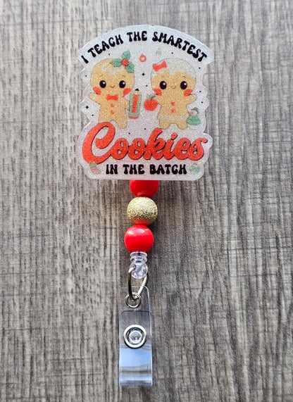 I Teach the Smartest Cookies Badge Reel