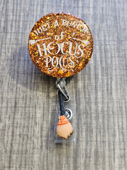  A Halloween Badge Reel with the statement Just A Bunch Of Hocus Pocus