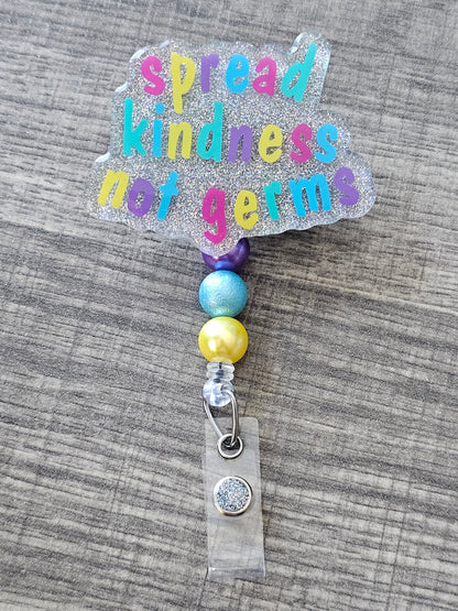 Spread Kindness Not Germs Badge Reel