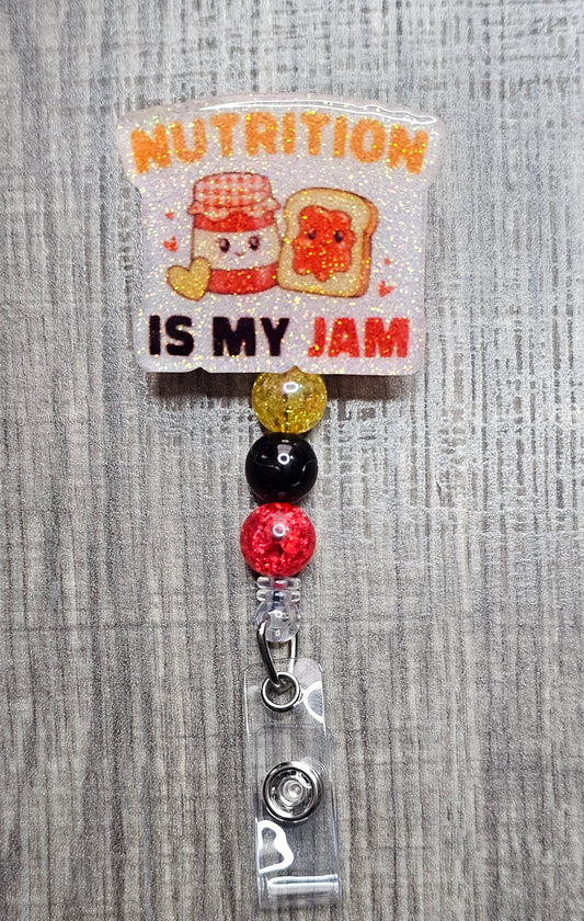 Nutrition Is My Jam Badge Reel - Funny Dietitian & Nurse Gift