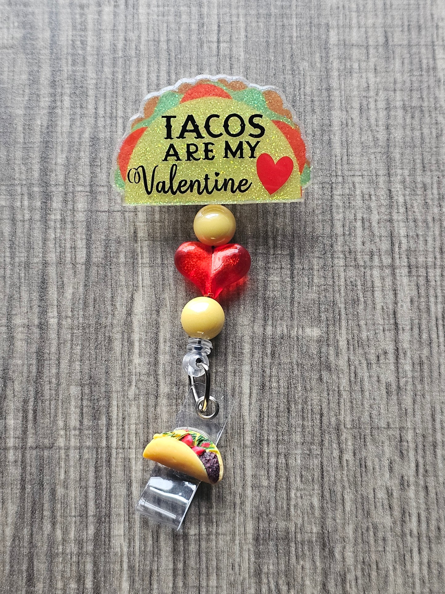 Tacos Are My Valentine Badge Reel