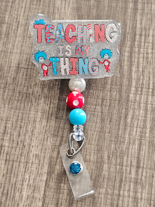 Teaching Is My Thing Badge Reel