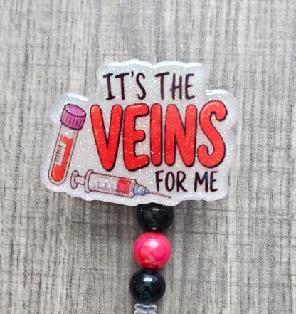 Funny Phlebotomy Badge Reel | It's The Veins For Me